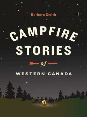 Campfire Stories of Western Canada - ebook